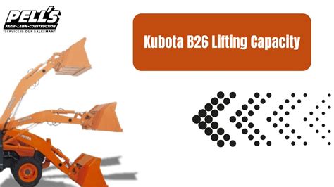 kubota tlb b26 lift capacity